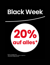 Zu sehen ist das Black Week Angebot 20% auf alles*