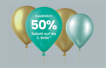 Zu sehen ist ein Bild mit goldenen und Grünen Ballons mit dem Schriftzug: Zusätzlich 50% Rabatt auf die 2. Brille. 