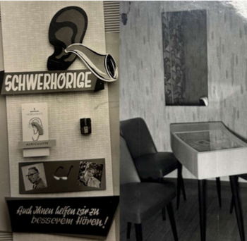 Das Bild zeigt unsere erste Hörgeräte-Werbung und den Anpassraum.